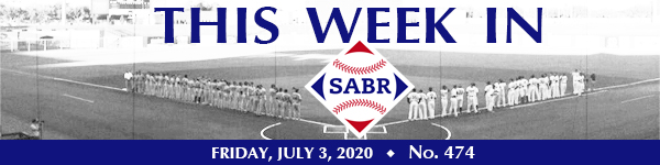 This Week in SABR: July 3, 2020