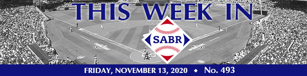 This Week in SABR: November 13, 2020