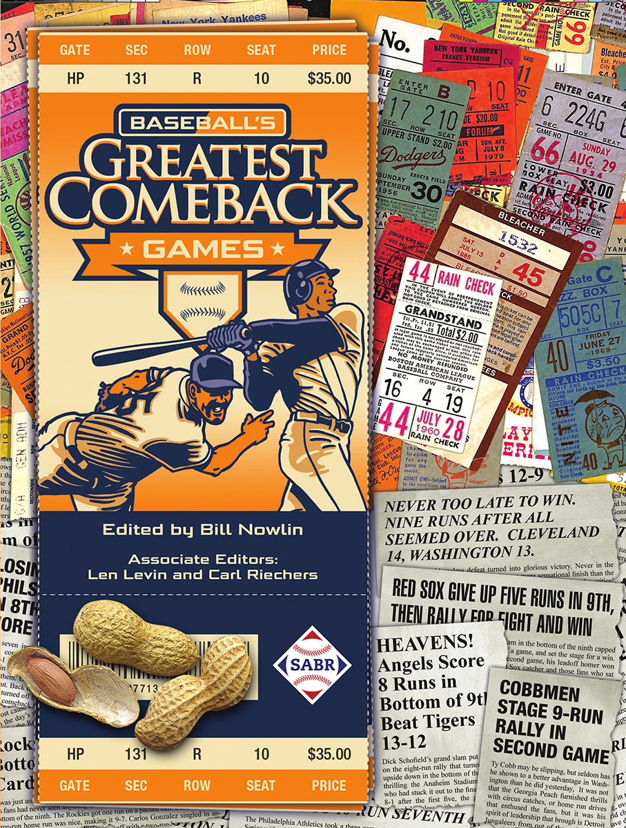 Baseball’s Greatest Comeback Games, edited by Bill Nowlin