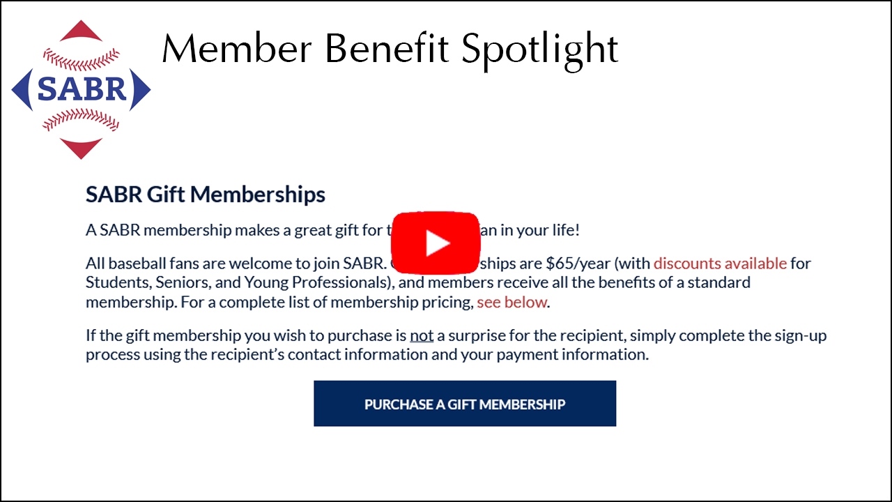 SABR Member Benefit Spotlight: Gift Memberships