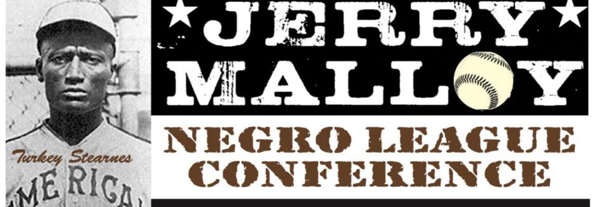 2023 SABR Jerry Malloy Negro League Conference