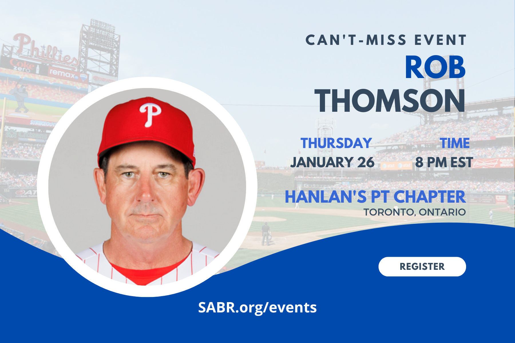 The Hanlan’s Point Chapter is pleased to announce Rob Thomson, Manager of the Philadelphia Phillies, will be our featured speaker for our 2023 SABR Day meeting. Please note the special meeting time of Thursday, January 26 at 8 PM Eastern via Zoom. Author Justin Mckinney will also give a presentation. Click here to register: https://www.eventbrite.ca/e/506806470797