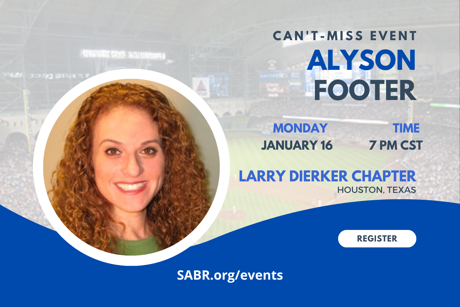 SABR's Larry Dierker Chapter will hold a hybrid meeting at 7:00 p.m. CST on Monday, January 16, 2023. Our special guest is Alyson Footer of MLB.com. Contact Joe Thompson at splendorajoe@gmail.com for Zoom details.