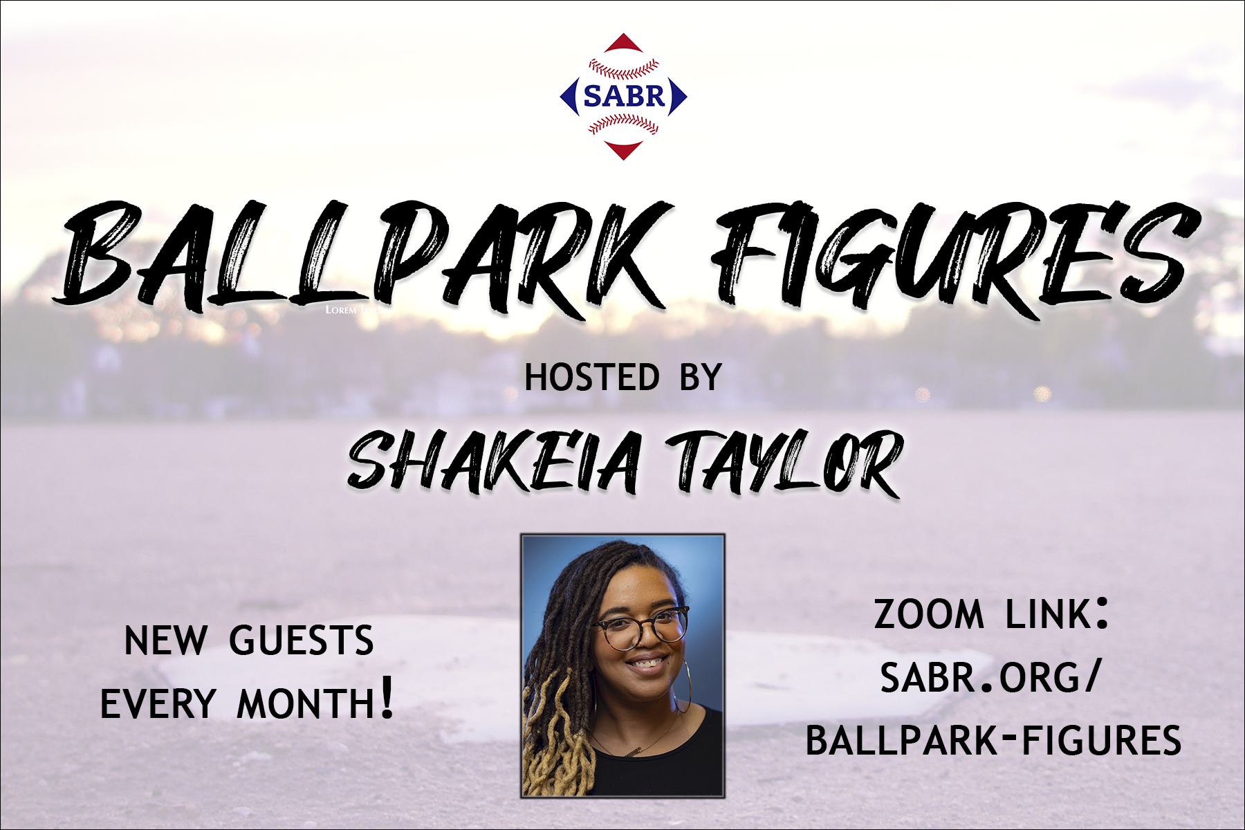 SABR Ballpark Figures, hosted by Shakeia Taylor