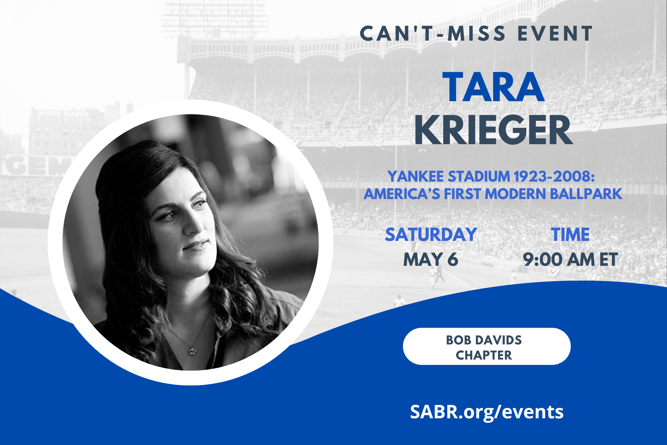 The next "Talkin' Baseball" meeting, hosted by the SABR Bob Davids Chapter in Washington D.C. and surrounding communities in Maryland and Virginia, will be held via Zoom at 9:00 a.m. Eastern on Saturday, May 6, 2023. All baseball fans are welcome to attend. Our speaker will be SABR member Tara Krieger, who will talk about the latest SABR book "Yankee Stadium 1923-2008: America’s First Modern Ballpark".