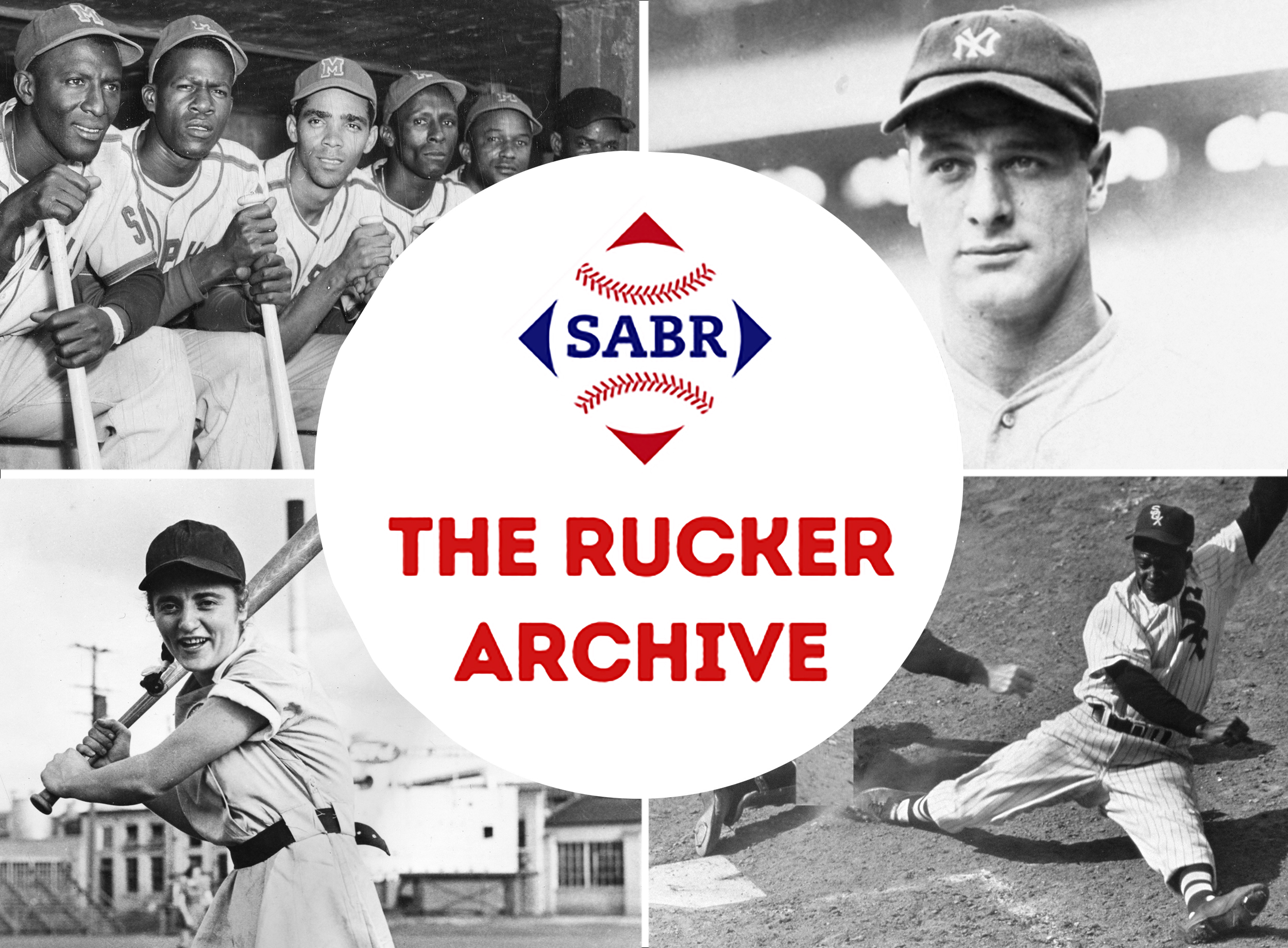 SABR-Rucker Archive (clockwise from top-left): Memphis Red Sox, Lou Gehrig, Minnie Miñoso, Ernestine Petras