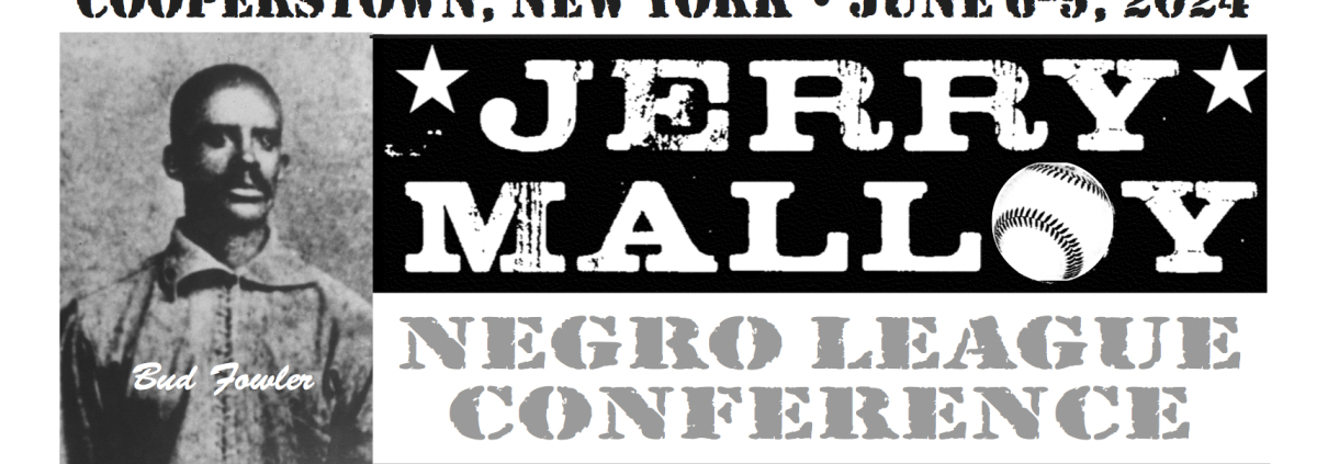 2024 Jerry Malloy Negro League Conference