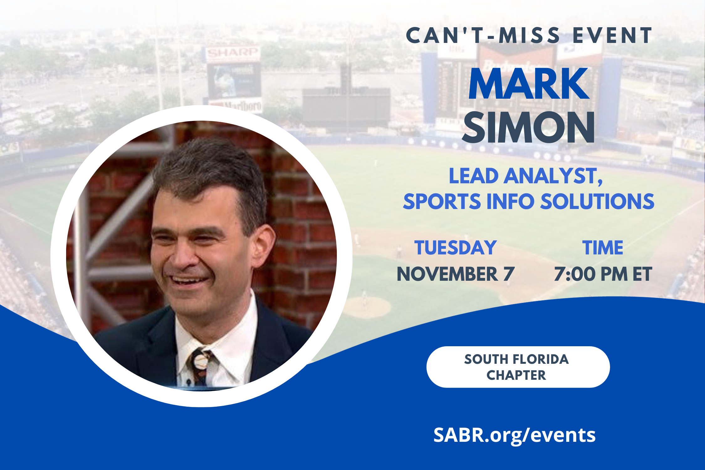 SABR's South Florida Chapter will hold a virtual Zoom meeting at 7:00 p.m. EST on Tuesday, November 7, 2023. All baseball fans are invited to attend. Please contact Noah Warren for the Zoom link. Our guest speaker is Mark Simon of Sports Info Solutions.