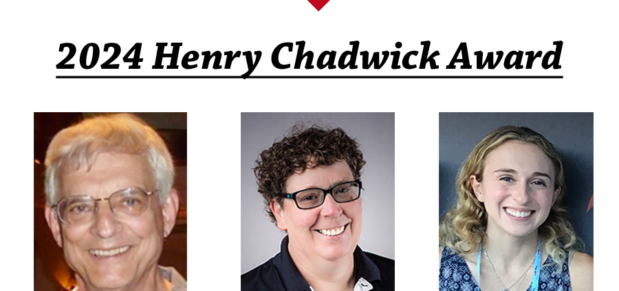 2024 Henry Chadwick Award winners: Larry Gerlach, Leslie Heaphy, Sarah Langs