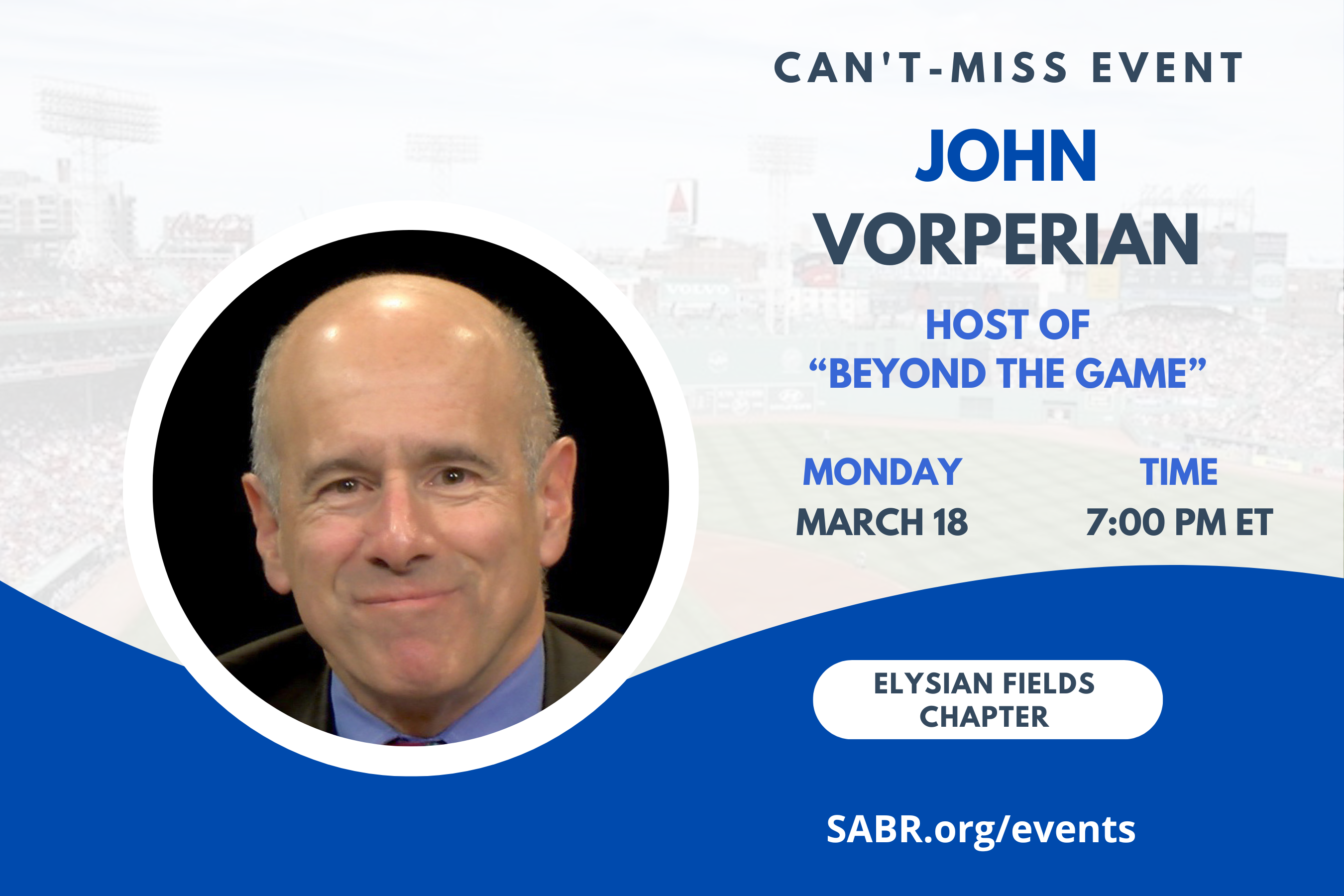 SABR’s Elysian Fields Chapter in Northern New Jersey will have its next Zoom chapter meeting on Monday, March 18, 2024, at 7:00-9:00 p.m. ET. Our guest speaker will be John Vorperian, Host, Beyond the Game. 