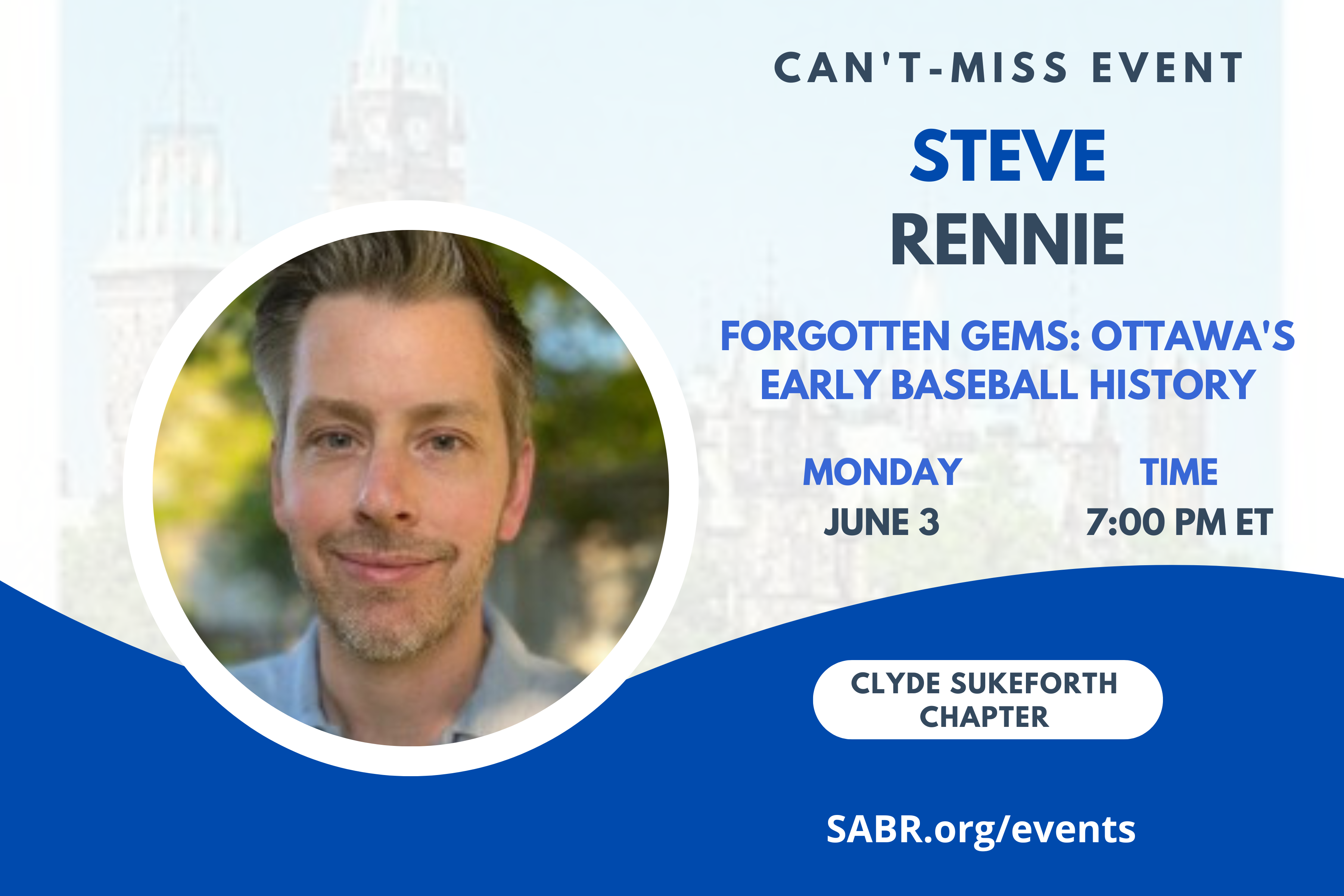 The Clyde Sukeforth Chapter (ME/NH), in conjunction with the Gardner-Waterman Chapter (VT) presents Steve Rennie at 7:00 p.m. EDT on Monday, June 3, 2024. All baseball fans are welcome to attend. Steve is fresh off his appearance at the Frederick Ivor-Campbell 19th Century Base Ball Conference this spring. And tonight, he will be giving his well-received presentation entitled "Forgotten Gems: Ottawa's Early Baseball History." 