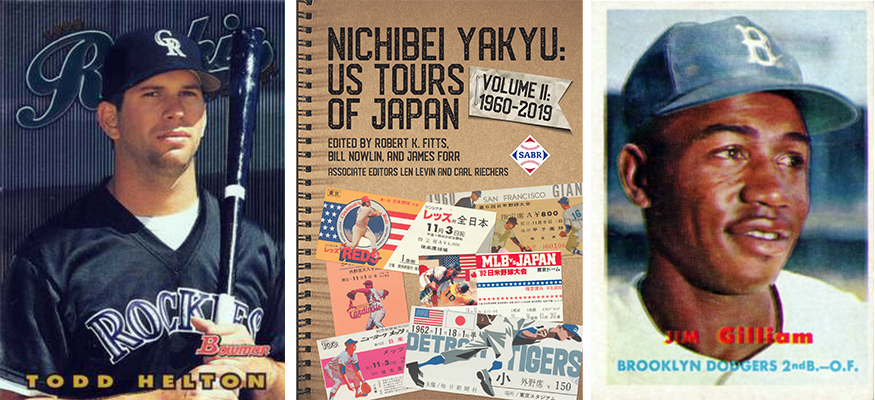 SABR Research Collection: Todd Helton; Nichibei Yakyu: US Tours of Japan, 1960-2019; Jim Gilliam