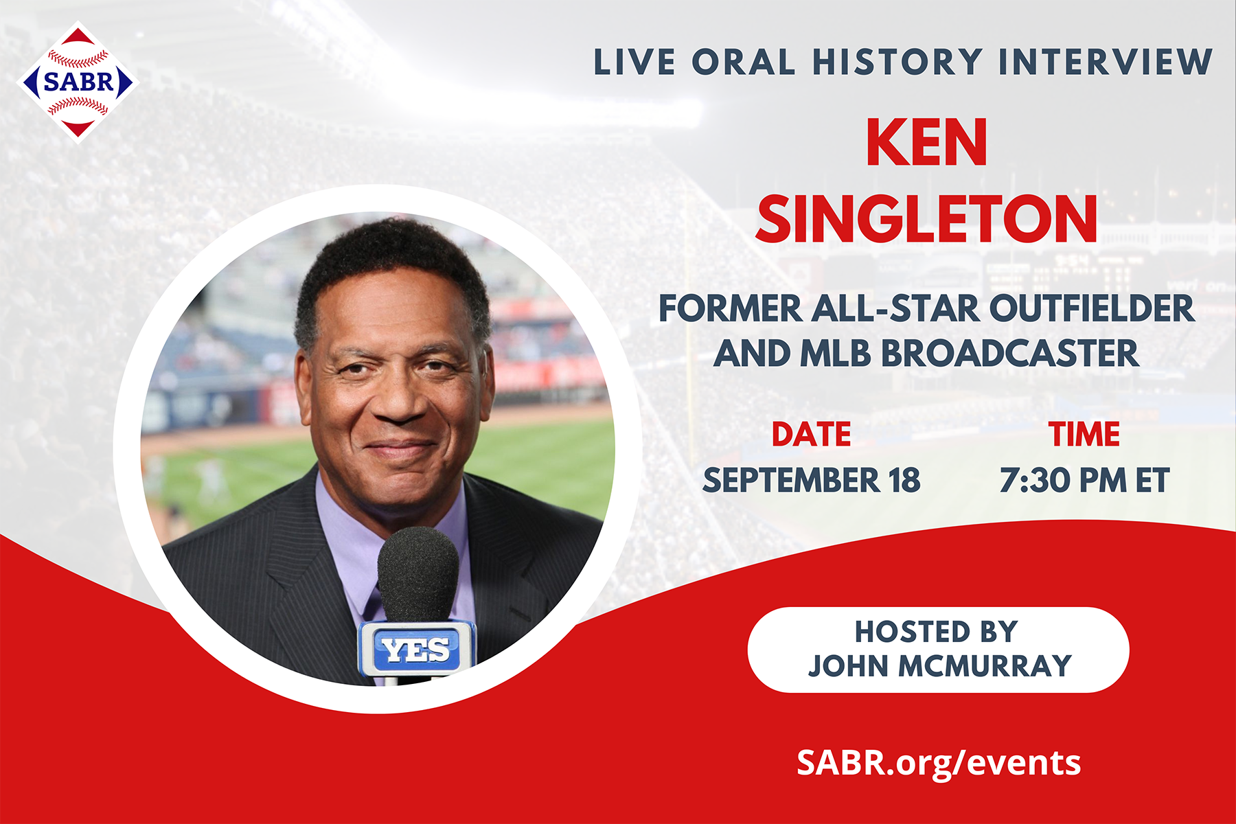 Join us for a live SABR Oral History interview with Ken Singleton on Wednesday, September 18, 2024