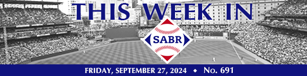 This Week in SABR: September 27, 2024