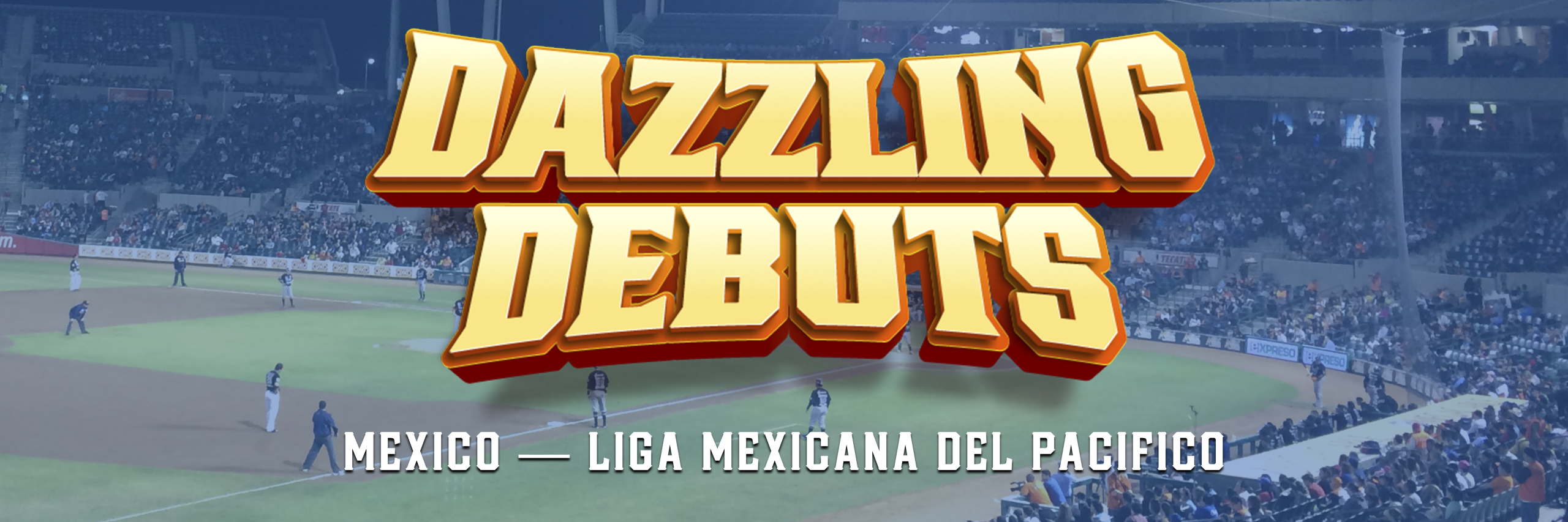 Dazzling Debuts: Mexico