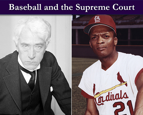 Baseball and the Supreme Court