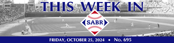 This Week in SABR: October 25, 2024