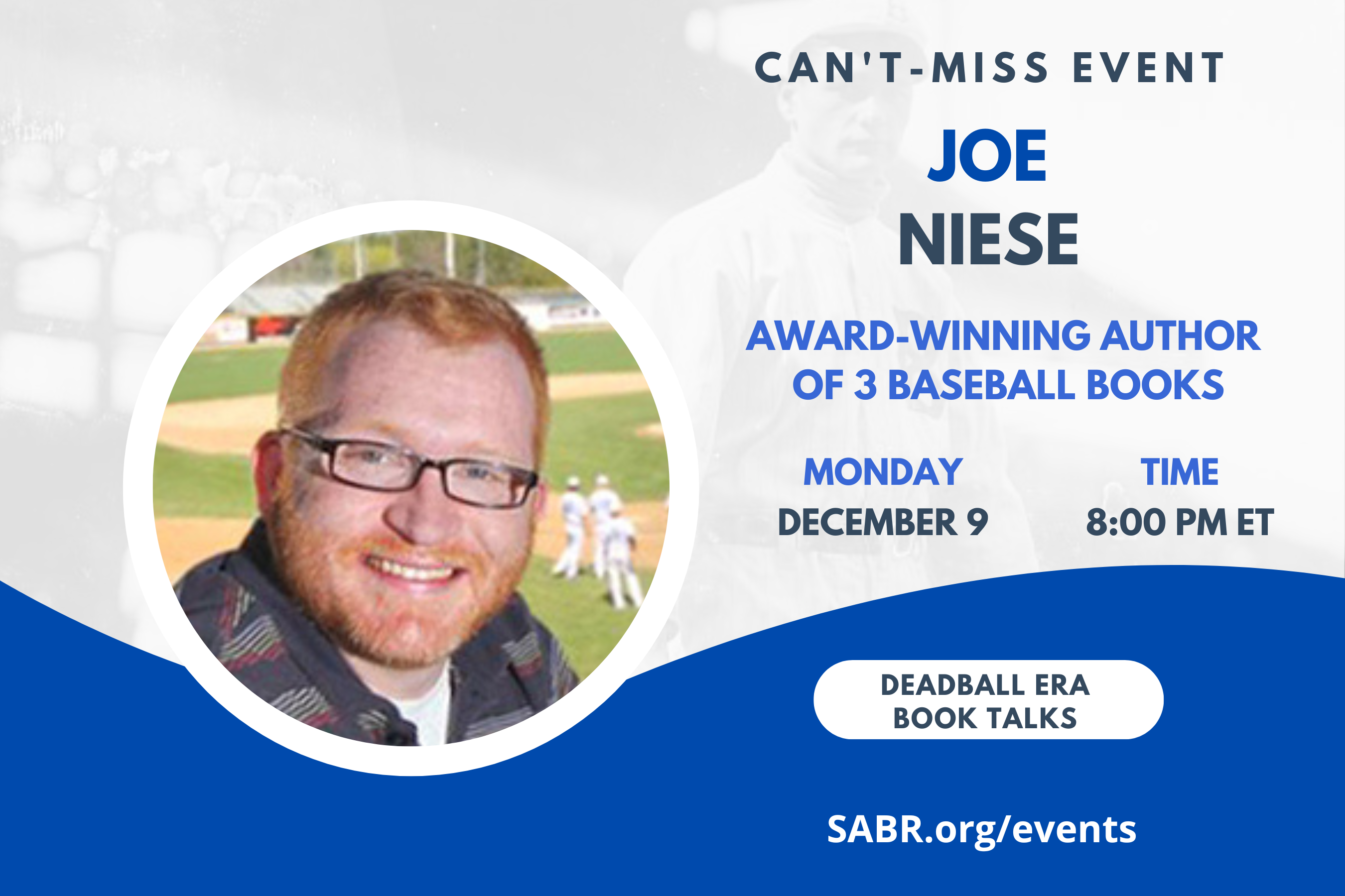 SABR's Deadball Era Committee will host a virtual Book Talk event at 8:00 p.m. EST on Monday, December 9, 2024. All baseball fans are welcome to attend. Our guest is Joe Niese, a library director from Chippewa Falls, Wisconsin, and the author of Zack Wheat: The Life of the Brooklyn Dodgers Hall of Famer, which won SABR's Ron Gabriel Award in 2021. 