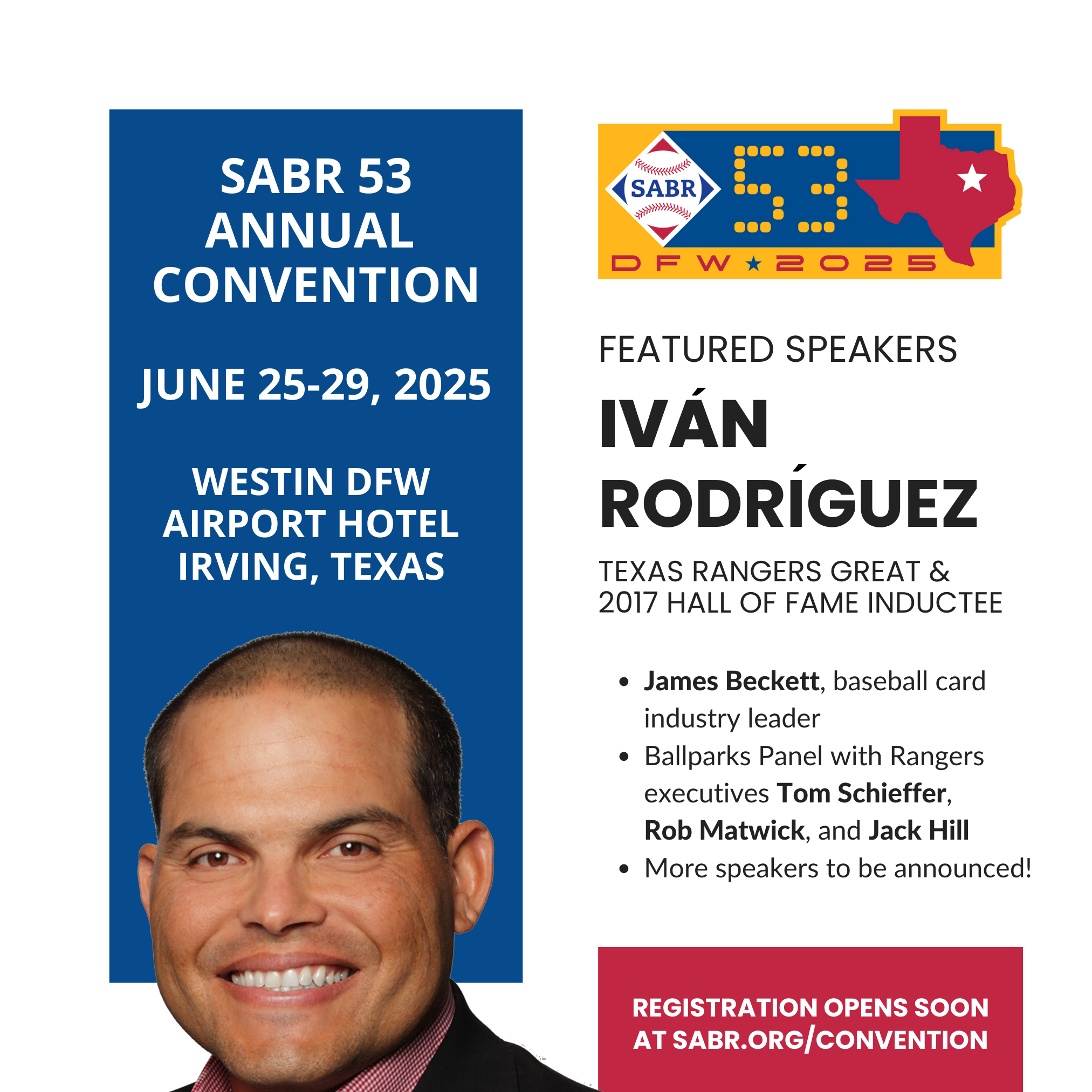 SABR 53 featured speakers: Iván Rodríguez, James Beckett, Ballparks Panel