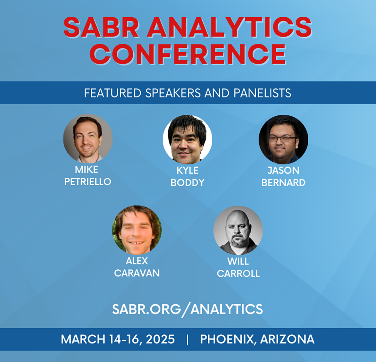 SABR Analytics Conference featured speakers: Mike Petriello, Jason Bernard, Kyle Boddy, Alex Caravan, Will Carroll