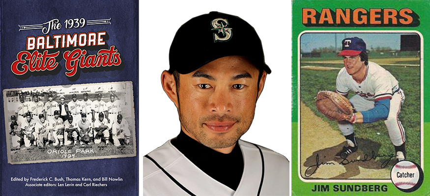 SABR Research Collection: 1939 Baltimore Elite Giants, Ichiro Suzuki, Jim Sundberg