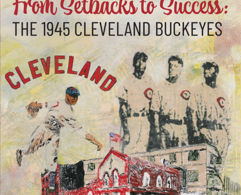 From Setbacks to Success: The 1945 Cleveland Buckeyes